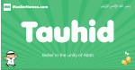 Tauhid arabic boys name and meaning, quranic boys name Tauhid