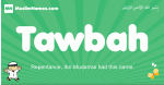 Tawbah arabic boys name and meaning, quranic boys name Tawbah