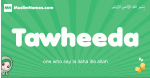 Tawheeda arabic girl name and meaning, quranic girls name Tawheeda
