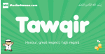 Tawqir arabic boys name and meaning, quranic boys name Tawqir