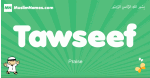 Tawseef arabic boys name and meaning, quranic boys name Tawseef