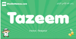 Tazeem arabic boys name and meaning, quranic boys name Tazeem