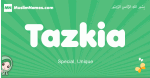 Tazkia arabic girl name and meaning, quranic girls name Tazkia