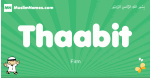 Thaabit arabic boys name and meaning, quranic boys name Thaabit