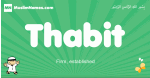 Thabit arabic boys name and meaning, quranic boys name Thabit