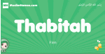 Thabitah arabic girl name and meaning, quranic girls name Thabitah
