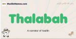 Thalabah muslim boys name and meaning, islamic boys name Thalabah