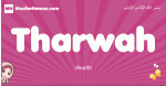 Tharwah arabic girls name and meaning, muslim girl name Tharwah