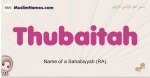 Thubaitah muslim girls name and meaning, islamic girls name Thubaitah