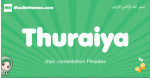 Thuraiya arabic girl name and meaning, quranic girls name Thuraiya