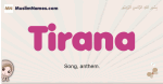 Tirana muslim girls name and meaning, islamic girls name Tirana