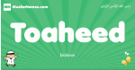 Toaheed arabic boys name and meaning, quranic boys name Toaheed
