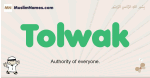 Tolwak muslim boys name and meaning, islamic boys name Tolwak