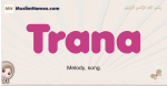 Trana muslim girls name and meaning, islamic girls name Trana