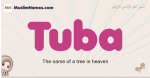 Tuba muslim girls name and meaning, islamic girls name Tuba