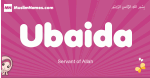 Ubaida arabic girls name and meaning, muslim girl name Ubaida