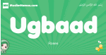 Ugbaad arabic girl name and meaning, quranic girls name Ugbaad