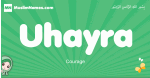 Uhayra arabic girl name and meaning, quranic girls name Uhayra