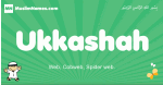 Ukkashah arabic boys name and meaning, quranic boys name Ukkashah