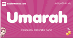 Umarah arabic girls name and meaning, quranic girls name Umarah