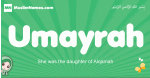 Umayrah arabic girl name and meaning, quranic girls name Umayrah