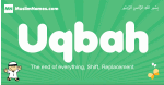 Uqbah arabic boys name and meaning, quranic boys name Uqbah