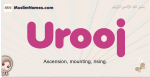 Urooj muslim girls name and meaning, islamic girls name Urooj
