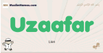 Uzaafar muslim boys name and meaning, islamic boys name Uzaafar