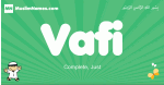 Vafi arabic boys name and meaning, quranic boys name Vafi