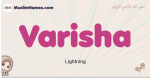 Varisha muslim girls name and meaning, islamic girls name Varisha