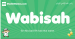 Wabisah arabic boys name and meaning, quranic boys name Wabisah