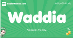 Waddia arabic girl name and meaning, quranic girls name Waddia