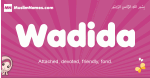 Wadida arabic girls name and meaning, muslim girl name Wadida