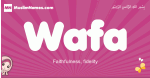 Wafa arabic girls name and meaning, quranic girls name Wafa