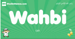 Wahbi arabic boys name and meaning, quranic boys name Wahbi