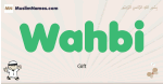 Wahbi muslim boys name and meaning, islamic boys name Wahbi