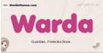 Warda muslim girls name and meaning, islamic girls name Warda