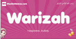 Warizah arabic girls name and meaning, muslim girl name Warizah