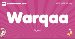 Warqaa arabic girls name and meaning, muslim girl name Warqaa