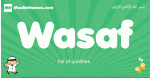 Wasaf arabic boys name and meaning, quranic boys name Wasaf