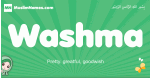 Washma arabic girl name and meaning, quranic girls name Washma