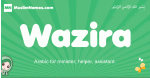 Wazira arabic girl name and meaning, quranic girls name Wazira