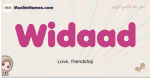 Widaad muslim girls name and meaning, islamic girls name Widaad