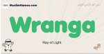 Wranga muslim boys name and meaning, islamic boys name Wranga