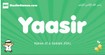 Yaasir arabic boys name and meaning, quranic boys name Yaasir