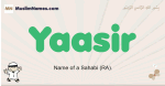 Yaasir muslim boys name and meaning, islamic boys name Yaasir