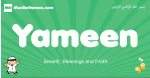 Yameen arabic boys name and meaning, quranic boys name Yameen