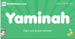 Yaminah arabic girl name and meaning, quranic girls name Yaminah