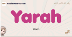 Yarah muslim girls name and meaning, islamic girls name Yarah