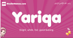 Yariqa arabic girls name and meaning, muslim girl name Yariqa